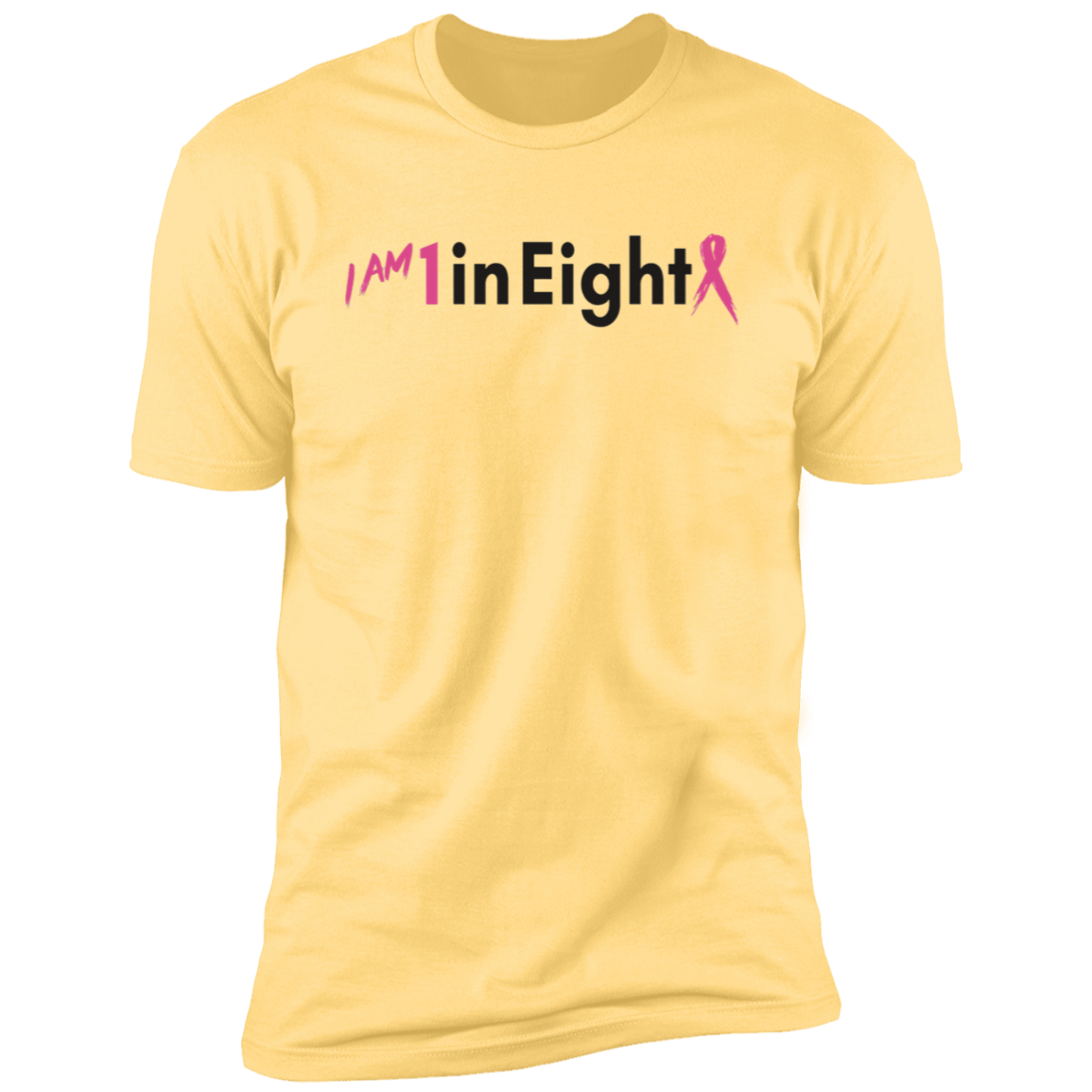 I am 1 in Eight T-Shirt